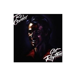 Ry Cooder - Get Rhythm album