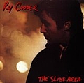 Ry Cooder - The Slide Area album