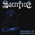 Sacrifice - Soldiers of Misfortune album