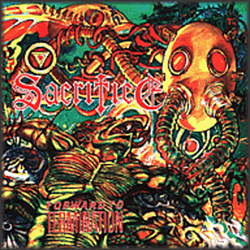 Sacrifice - Forward To Termination альбом