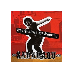 Sadaharu - The Politics of Dancing альбом