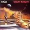 Saga - Silent Knight альбом