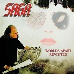 Saga - Worlds Apart Revisited album
