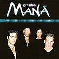 Maná - Grandes album