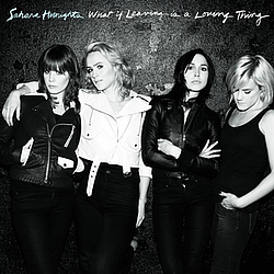 Sahara Hotnights - What If Leaving Is a Loving Thing album