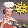 Saigon Kick - Greatest Mrs.: The Best of Saigon Kick альбом