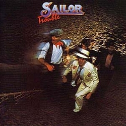 Sailor - Trouble альбом