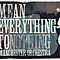 Manchester Orchestra - Mean Everything To Nothing album