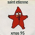 Saint Etienne - Xmas &#039;95 album