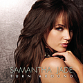 Samantha Jade - Turn Around альбом