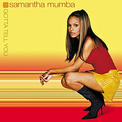 Samantha Mumba - Gotta Tell You альбом