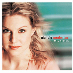Nichole Nordeman - This Mystery album