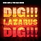 Nick Cave &amp; The Bad Seeds - Dig, Lazarus, Dig!!! album