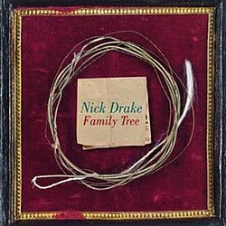 Nick Drake - Family Tree album