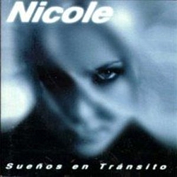 Nicole - Sueños en Tránsito album