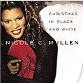 Nicole C. Mullen - Christmas In Black and White альбом