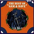 Sam &amp; Dave - The Best of Sam &amp; Dave album