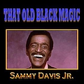 Sammy Davis Jr. - That Old Black Magic album