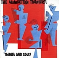 Manhattan Transfer - Bodies And Souls альбом