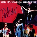 Manhattan Transfer - Pastiche альбом
