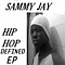 Sammy Jay - Hip Hop Defined - EP album