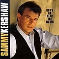 Sammy Kershaw - Don&#039;t Go Near The Water альбом