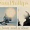 Sam Phillips - A Boot and a Shoe album