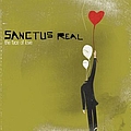 Sanctus Real - The Face Of Love альбом