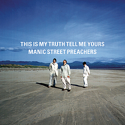 Manic Street Preachers - This Is My Truth Tell Me Yours album
