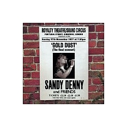 Sandy Denny - &#039;Gold Dust&#039; Live at the Royalty album