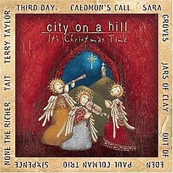 Sara Groves - City On A Hill: It&#039;s Christmas Time альбом