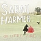 Sarah Harmer - Oh Little Fire album