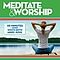 Sarah Reeves - Meditate &amp; Worship альбом