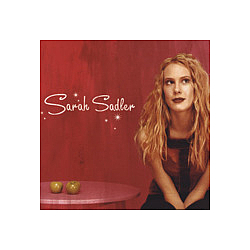 Sarah Sadler - Sarah Sadler альбом