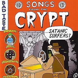 Satanic Surfers - Songs From The Crypt album