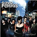 Save Ferris - Modified album