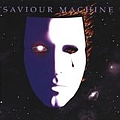 Saviour Machine - Saviour Machine I album