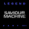 Saviour Machine - Legend, Part III:I альбом