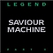 Saviour Machine - The Legend Part II album