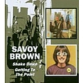 Savoy Brown - Shake Down/Getting to the Point album