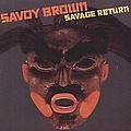 Savoy Brown - Savage Return альбом