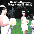 Say Anything - Baseball альбом
