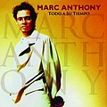 Marc Anthony - Todo A Su Tiempo album