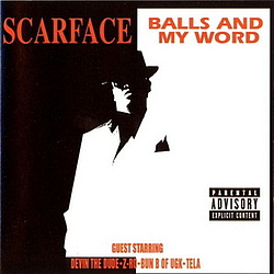 Scarface - Balls And My Word album