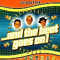 Scooter - ...and the Beat Goes On! album