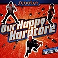 Scooter - Our Happy Hardcore альбом