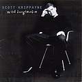 Scott Krippayne - Wild Imagination album