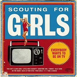 Scouting for Girls - Everybody Wants To Be On TV album