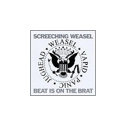 Screeching Weasel - The Beat Is on the Brat album