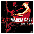 Marcia Ball - Marcia Ball Live Down The Road album